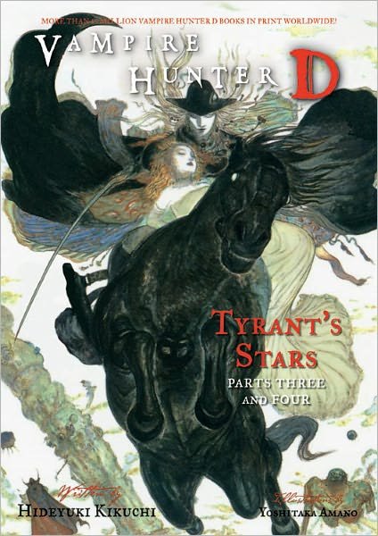 Cover for Hideyuki Kikuchi · Vampire Hunter D Volume 17: Tyrant's Stars Parts 3 &amp; 4 (Paperback Bog) (2011)
