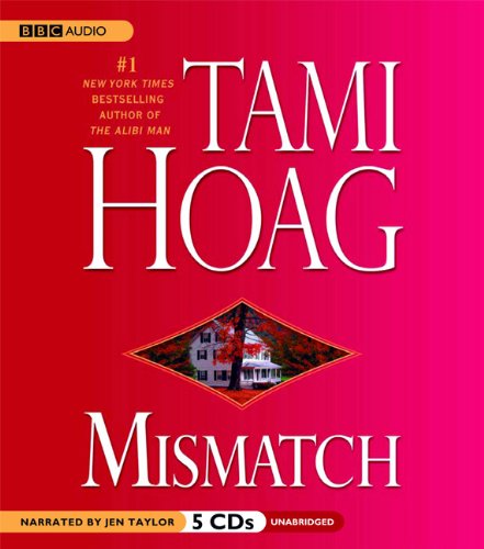 Cover for Tami Hoag · Mismatch (Audiobook (CD)) [Unabridged edition] (2008)