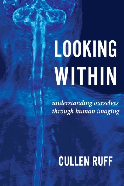 Cover for Cullen Ruff · Looking Within (Paperback Book) (2020)