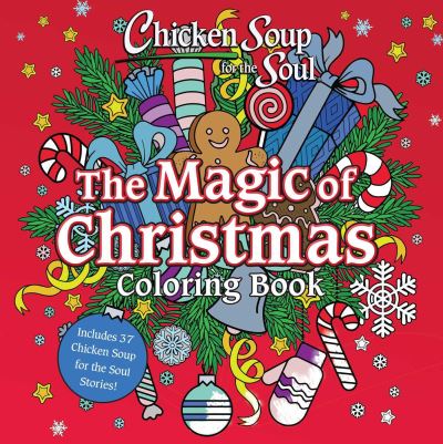 Cover for Amy Newmark · Chicken Soup for the Soul: The Magic of Christmas Coloring Book (Taschenbuch) (2024)