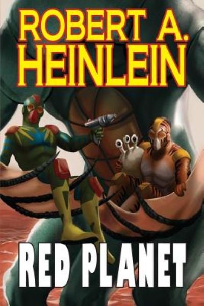 Cover for Robert A. Heinlein · Red Planet (Bog) (2018)