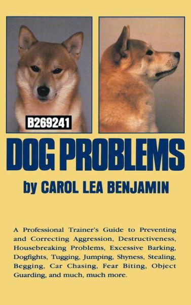 Cover for Carol Lea Benjamin · Dog Problems (Hardcover bog) (1989)