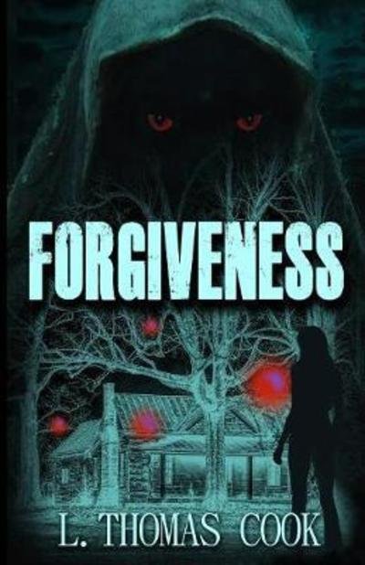 Cover for L Thomas Cook · Forgiveness (Paperback Bog) (2018)