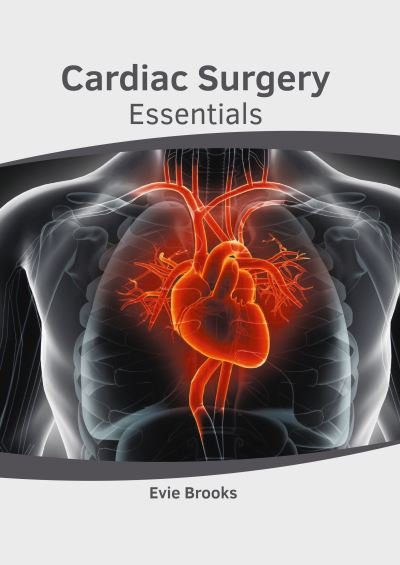 Cover for Evie Brooks · Cardiac Surgery Essentials (Hardcover bog) (2020)