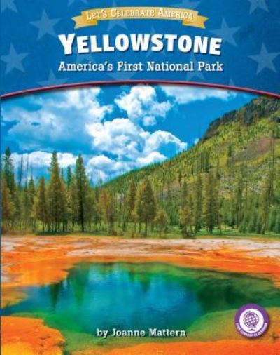 Cover for Joanne Mattern · Yellowstone (Book) (2017)