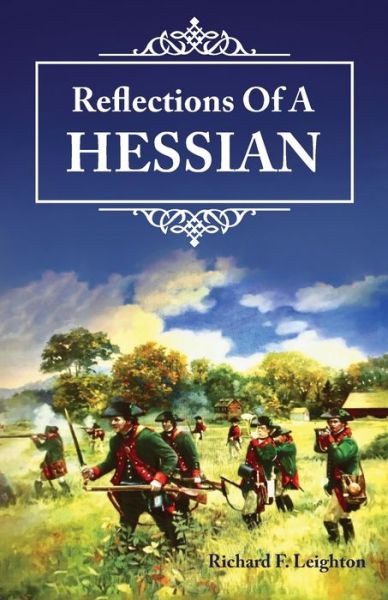 Cover for Richard Leighton · Reflections of a Hessian (Pocketbok) (2019)