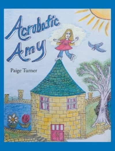 Cover for Paige Turner · Acrobatic Amy (Hardcover Book) (2019)