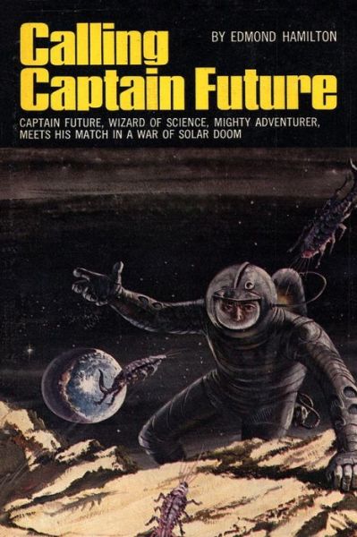 Cover for Edmond Hamilton · Calling Captain Future (Taschenbuch) (2021)