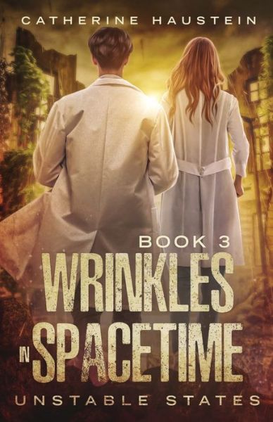 Cover for Catherine Haustein · Wrinkles in Spacetime (Book) (2022)