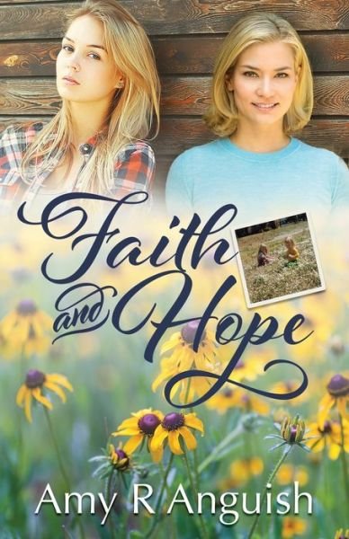 Cover for Amy Anguish · Faith and Hope (Bok) (2020)
