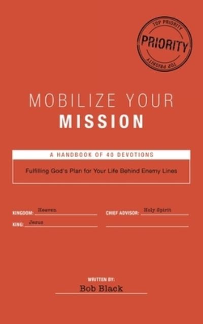 Cover for Bob Black · Mobilize Your Mission (Bok) (2022)