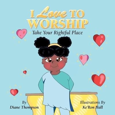 Cover for Diane Thompson · I Love to Worship (Paperback Book) (2020)