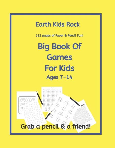 Cover for Lauretta Harsha · Earth Kids Rock, Big Book of Games for Kids (Paperback Book) (2019)