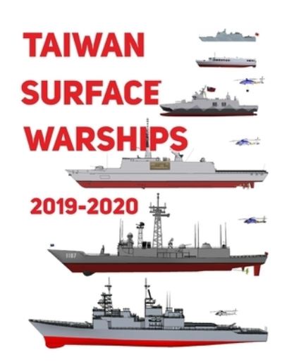 Cover for Luis Ayala · Taiwan Surface Warships (Paperback Book) (2019)