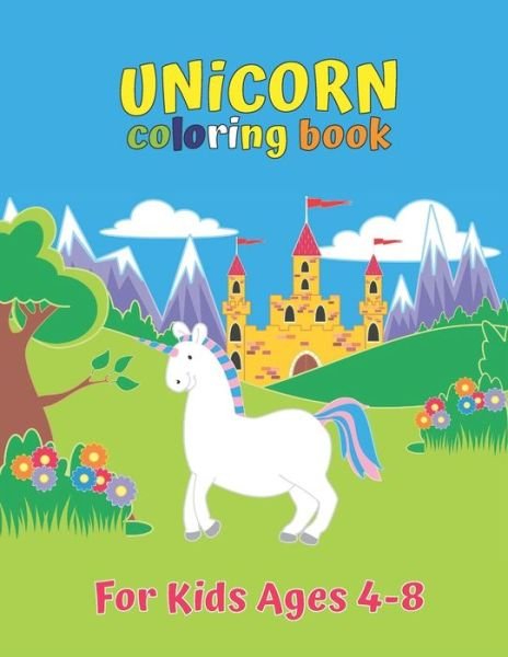 Cover for Laalpiran Publishing · Unicorn Coloring Book For Kids Ages 4-8 (Paperback Bog) (2019)