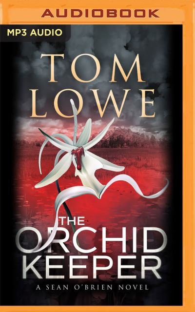 Cover for Tom Lowe · The Orchid Keeper (CD) (2020)
