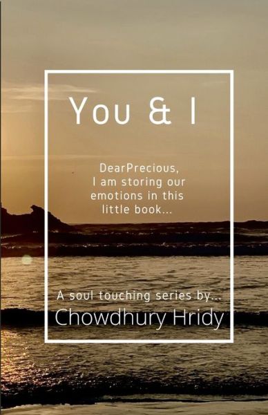 You & I - N A Chowdhury - Books - Lulu.com - 9781716094200 - February 10, 2021