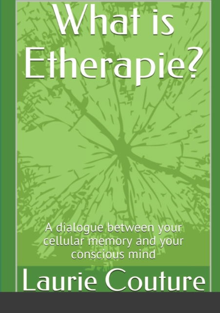 Cover for Laurie Couture · What is Etherapie ? (Paperback Book) (2021)