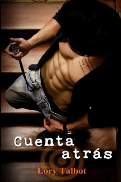 Cover for Lory Talbot · Cuenta atras (Paperback Book) (2018)