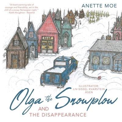 Cover for Anette Moe · Olga the Snowplow and the disappearance (Paperback Bog) (2018)