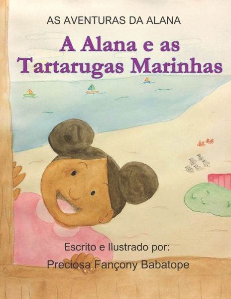 Cover for Preciosa Fancony-Babatope · As Aventuras da Alana (Paperback Book) (2020)