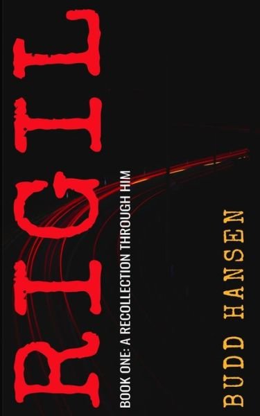 Cover for Budd Hansen · Rigil (Paperback Book) (2021)