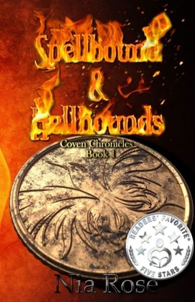 Cover for Nia Rose · Spellbound &amp; Hellhounds (Paperback Bog) (2019)