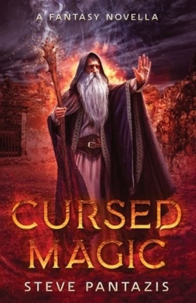 Steve Pantazis · Cursed Magic (Paperback Book) (2021)