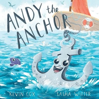 Cover for Kevin G Cox · Andy the Anchor (Paperback Book) (2021)