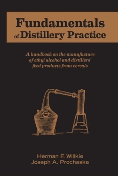 Cover for Herman F Willkie · Fundamentals of Distillery Practice (Paperback Book) (2021)