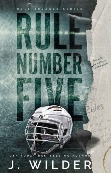 Cover for J Wilder · Rule Number Five: A College Hockey Romance (Taschenbuch) (2023)