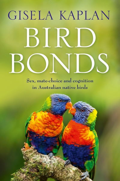 Cover for Gisela Kaplan · Bird Bonds (N/A) (2019)