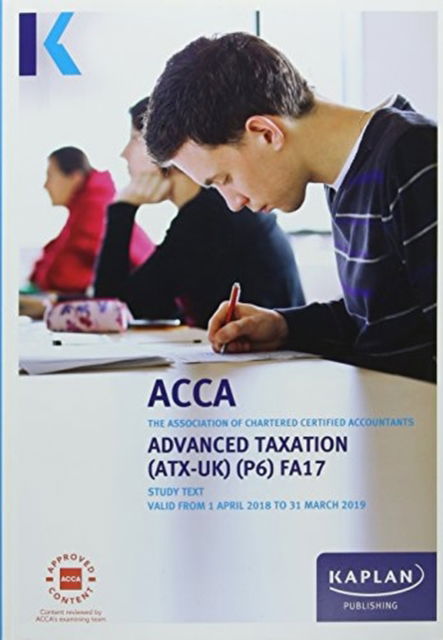 Cover for Kaplan Publishing · P6 Advanced Taxation - Complete Text (Paperback Book) (2017)