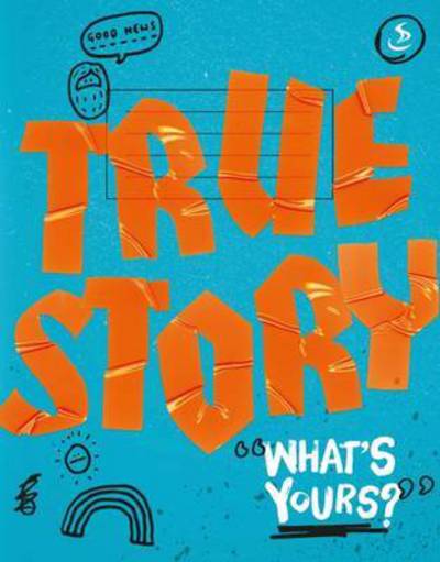 Cover for Pete Brown · True Story: What's Yours? (Paperback Book) (2016)