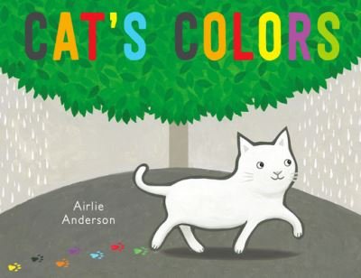 Cover for Airlie Anderson · Cat's Colors (Taschenbuch) (2021)
