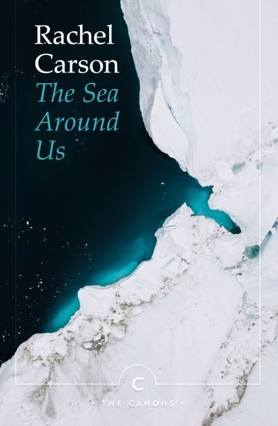 Cover for Rachel Carson · The Sea Around Us - Canons (Pocketbok) [Main - Canons edition] (2021)