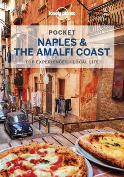Cover for Lonely Planet · Lonely Planet Pocket Naples &amp; the Amalfi Coast - Pocket Guide (Paperback Bog) (2022)