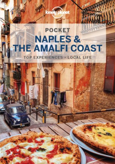 Cover for Lonely Planet · Lonely Planet Pocket Naples &amp; the Amalfi Coast - Pocket Guide (Paperback Book) (2022)