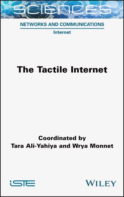 Cover for T Ali-Yahiya · The Tactile Internet (Hardcover bog) (2022)