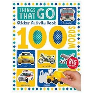 Cover for Make Believe Ideas · 100 Things That Go Words Sticker Activity - 100 Sticker Activity (Taschenbuch) (2020)