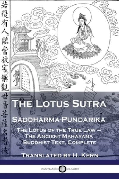 The Lotus Sutra - Saddharma-Pundarika - H Kern - Książki - Pantianos Classics - 9781789872200 - 13 grudnia 1901