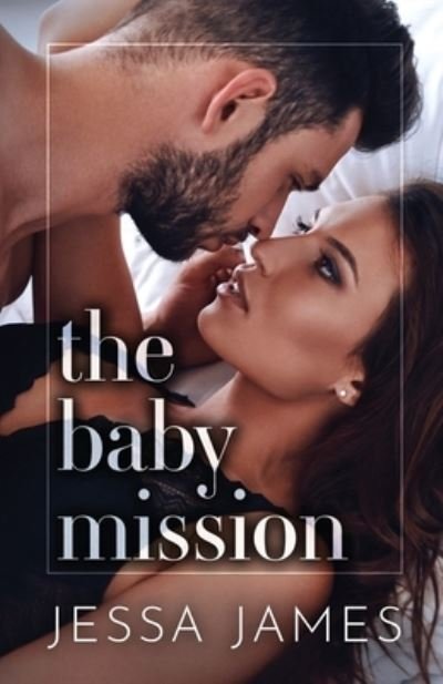 Cover for Jessa James · The Baby Mission: Large Print (Paperback Book) [Large type / large print edition] (2020)