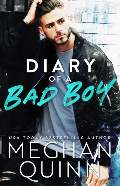 Cover for Meghan Quinn · Diary of a Bad Boy (Pocketbok) (2019)