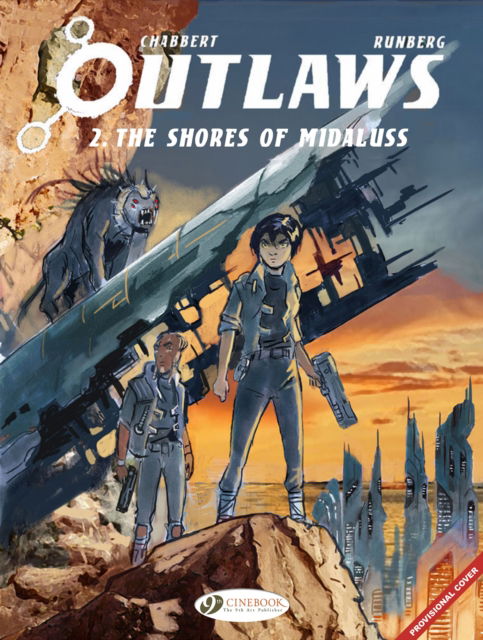Cover for Sylvain Runberg · Outlaws Vol. 2: The Shores Of Midaluss (Paperback Book) (2024)
