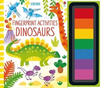 Fingerprint Activities Dinosaurs - Fiona Watt - Kirjat - Usborne Publishing, Limited - 9781805318200 - tiistai 18. heinäkuuta 2023