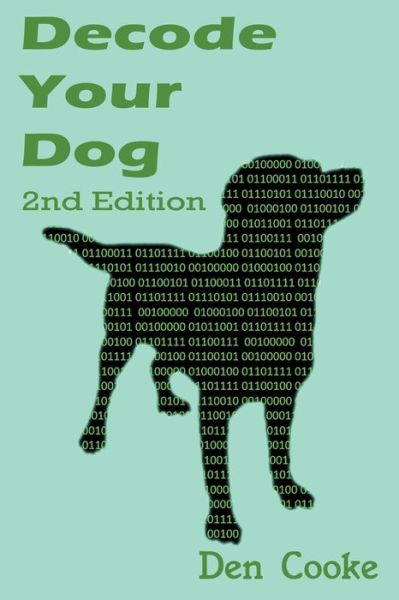 Cover for Den Cooke · Decode Your Dog (Paperback Book) [Second edition] (2021)