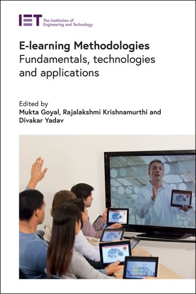 Cover for Mukta Goyal · E-learning Methodologies: Fundamentals, technologies and applications - Computing and Networks (Hardcover Book) (2021)