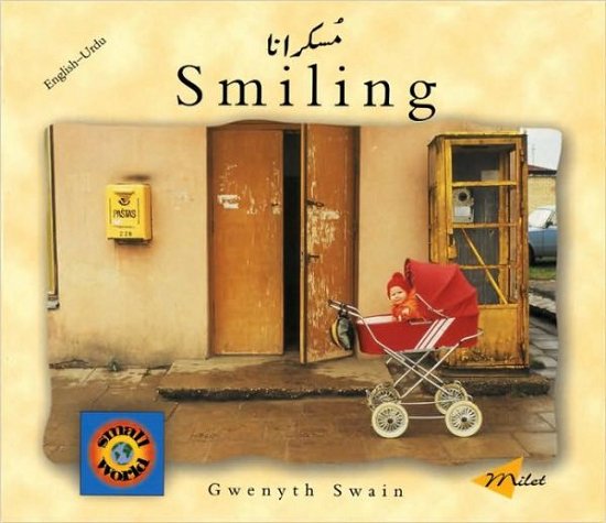 Cover for Gwenyth Swain · Smiling (English–Urdu) - Small World series (Paperback Book) (2000)