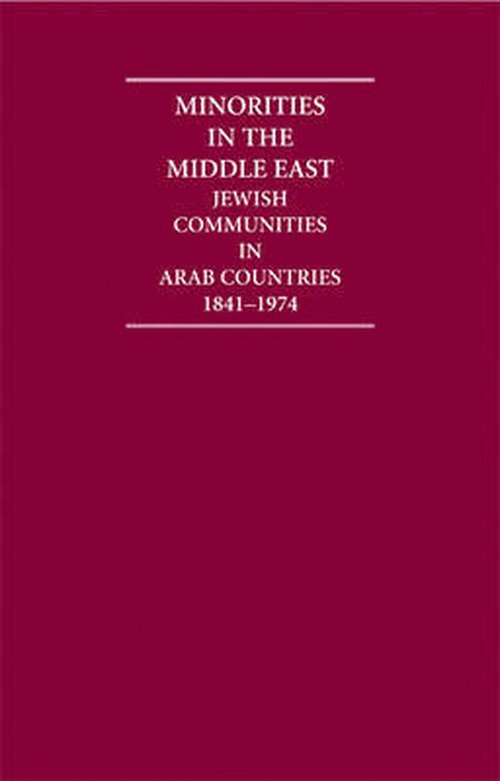 Cover for B Destani · Minorities in the Middle East 6 Volume Set: Jewish Communities in Arab Countries 1841-1974 - Cambridge Archive Editions (Hardcover Book) (2005)