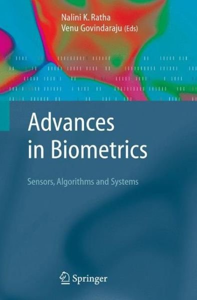 Cover for Nalini K Ratha · Advances in Biometrics: Sensors, Algorithms and Systems (Hardcover Book) [2008 edition] (2007)